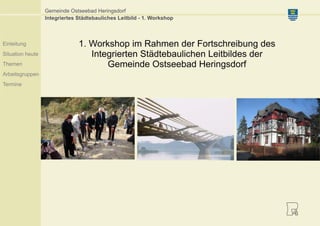 1. Workshop Fortschreibung Leitbild Heringsdorf