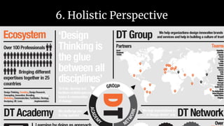 6. Holistic Perspective
 