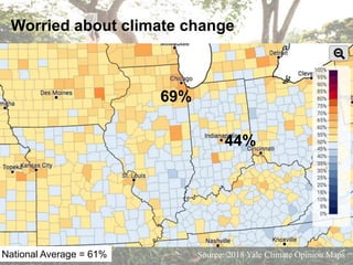 Source: 2018 Yale Climate Opinion Maps
Think climate change will harm them personally
50%
30%
40%
National Average = 41%
 