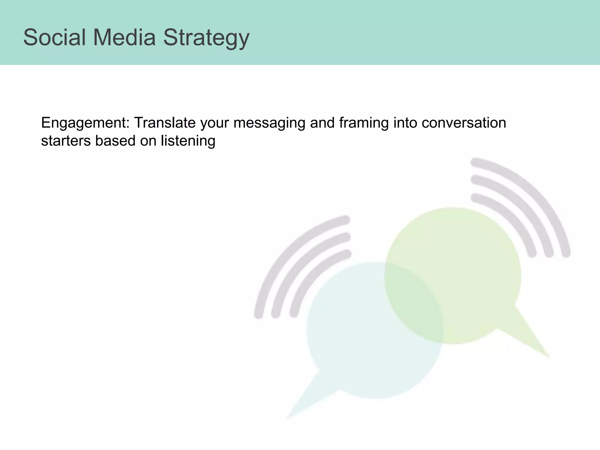 What Social Media Channels is Your Audience Paying Attention To?Organization’s AccessAudience AttentionWhat tools to select:  Flyer, Twitter?