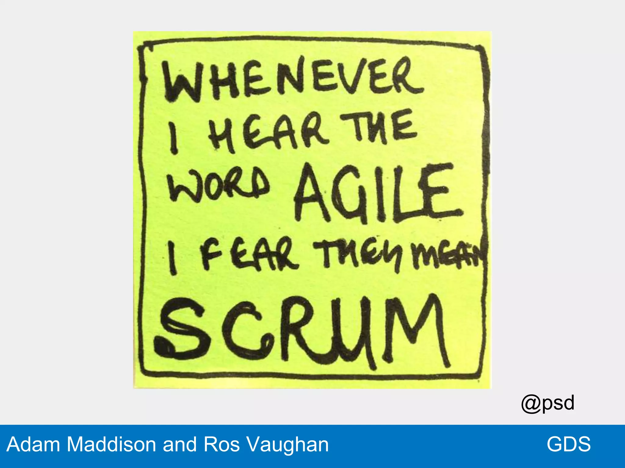 GDSAdam Maddison and Ros Vaughan
@psd
 