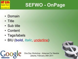 SEFWO - OnPage Domain Title Sub title Content Tags/labels BIU ( bold ,  Italic ,  underline ) 