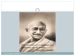 Mª José Nogueira - 2009/2010  