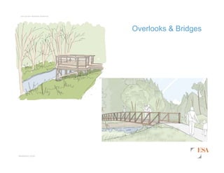 esassoc.com
Los Cerritos Wetlands Authority
Overlooks & Bridges
 