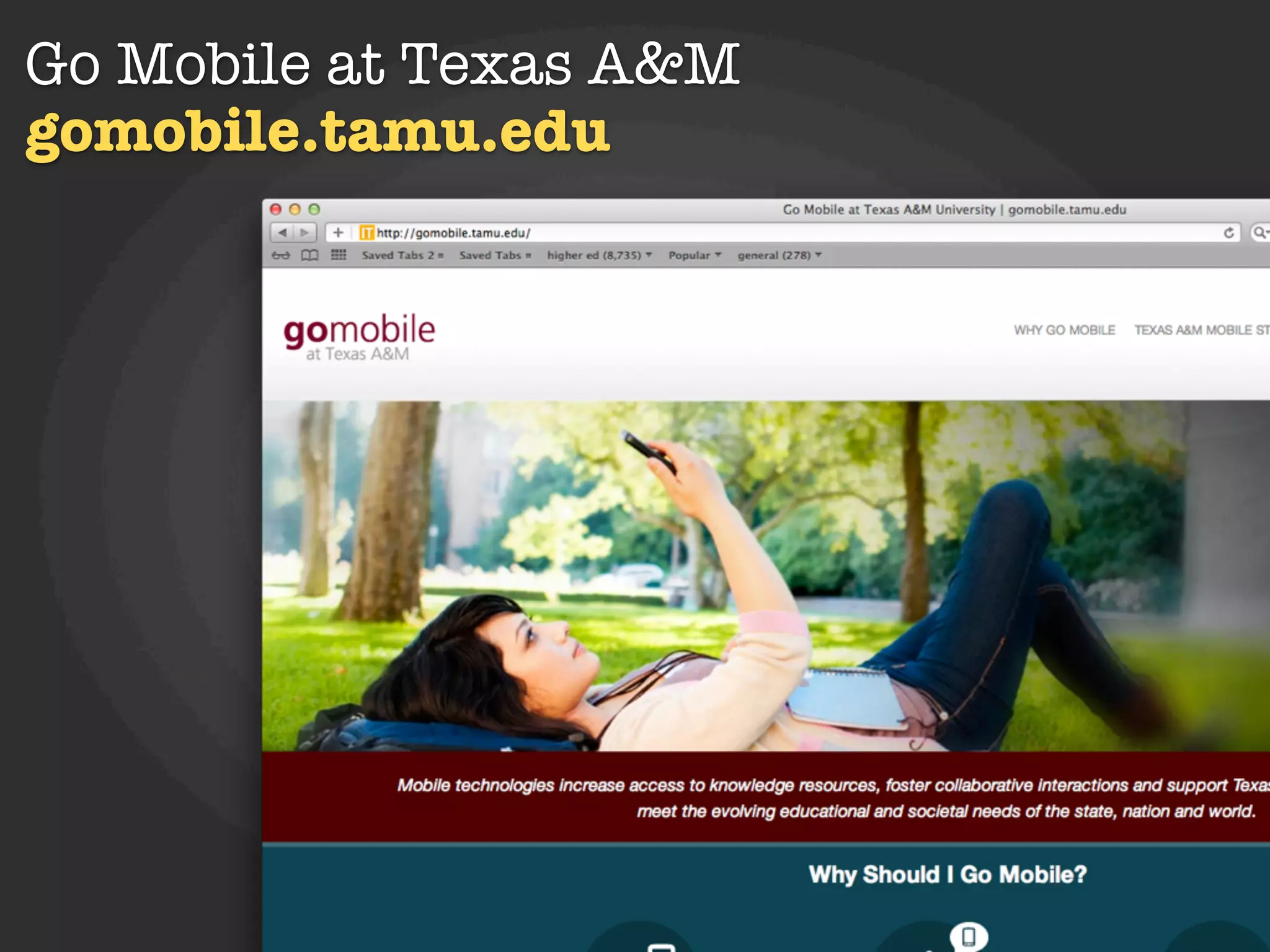 Go Mobile at Texas A&M
gomobile.tamu.edu
 