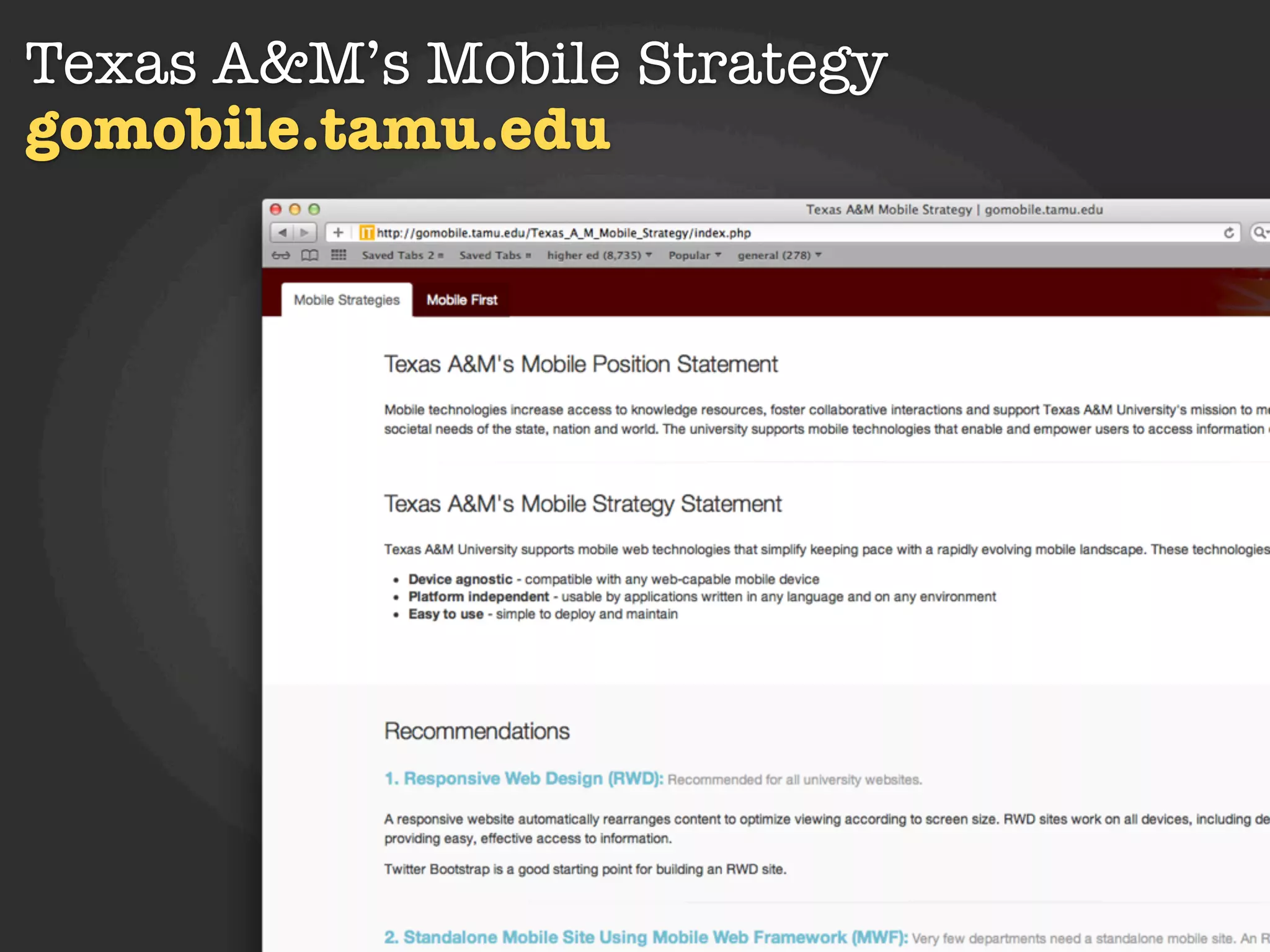 Texas A&M’s Mobile Strategy
gomobile.tamu.edu
 