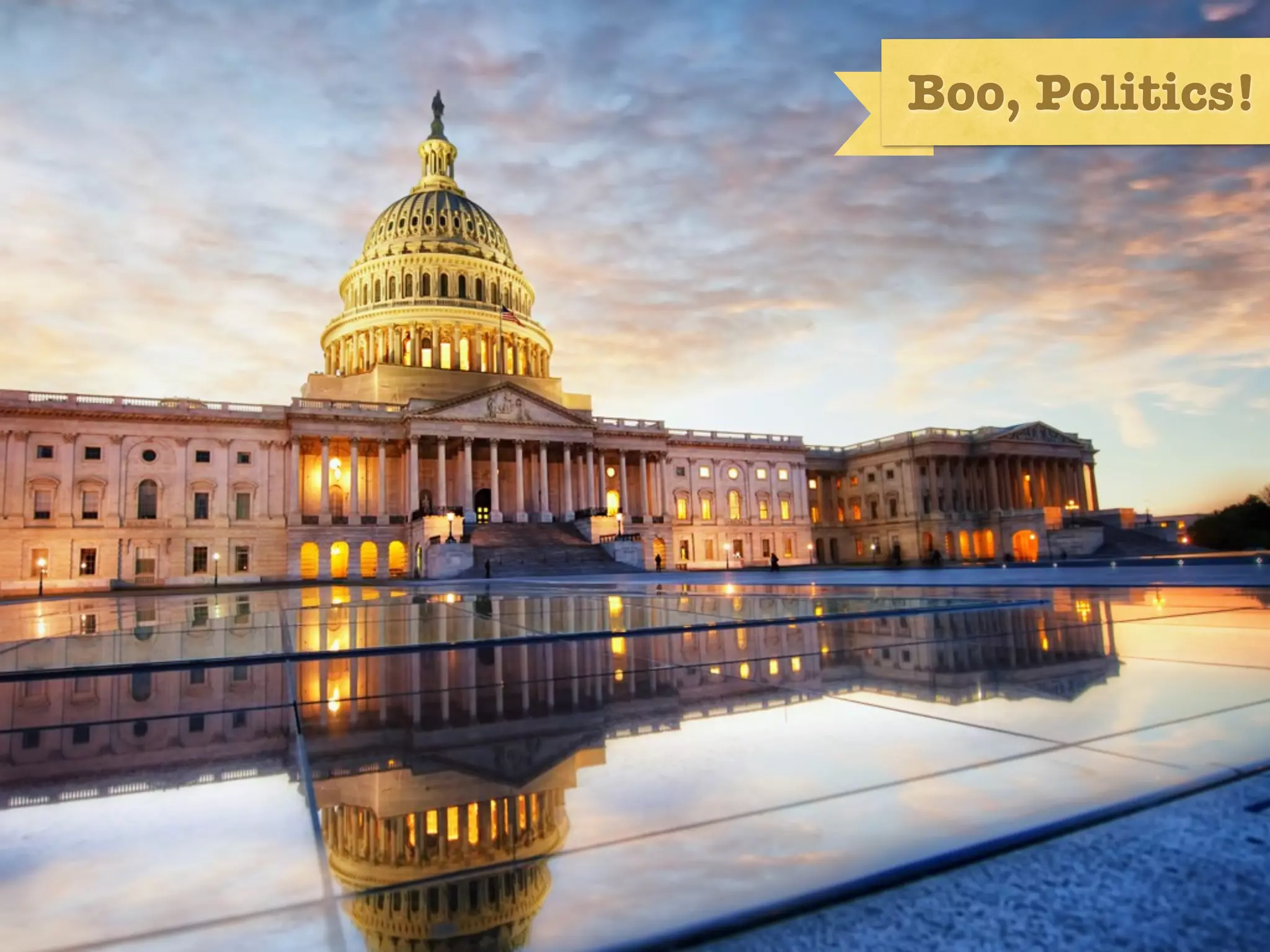 Boo, Politics!
 