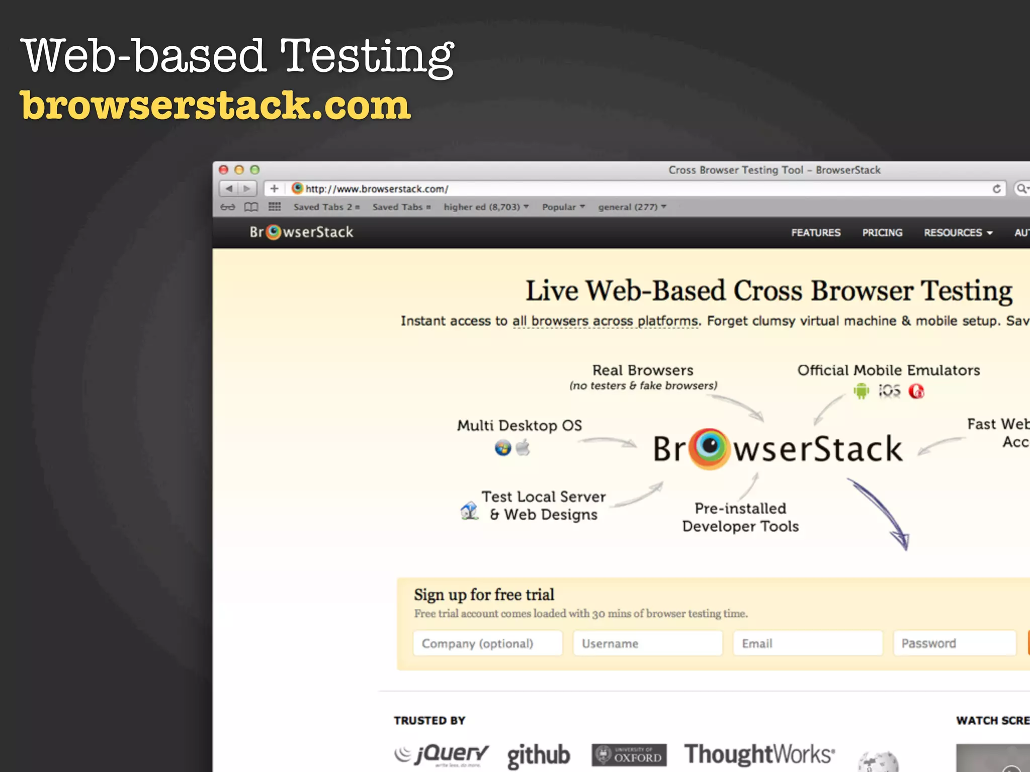 Web-based Testing
browserstack.com
 