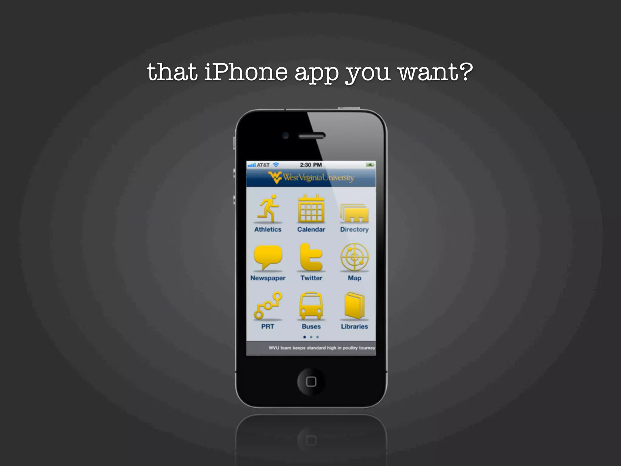 that iPhone app you want?
 