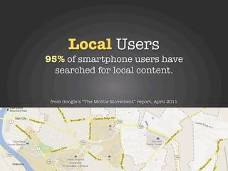 Not Always
“On the Go”
30% of smartphone users
used the mobile internet
from their couch.
90% used it from home.



from G...