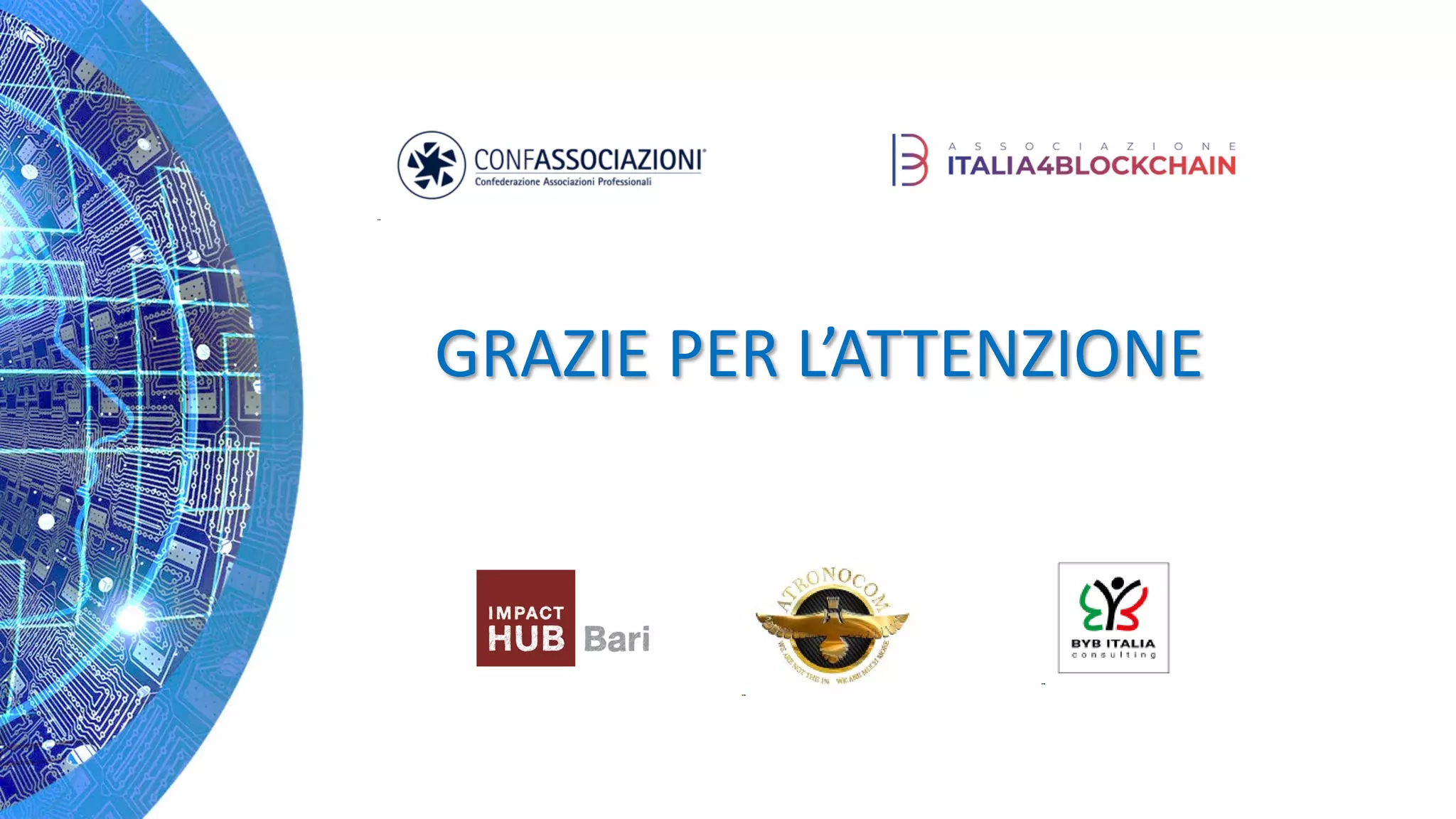 GRAZIE PER L’ATTENZIONE
 