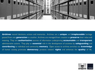 The Needs of Archives: 16 (simple) rules for a better archival management Slide 32