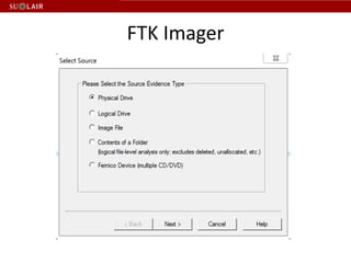 FTK Imager
 