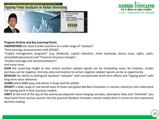 21
《竹经：经商经世离不得立根创新》
nnovatorBamboo
R.E.S.-ilience in Value Creation
“In business, I look for economic castles protected by unbreachable ‘moats’.”
- Warren Buffett
With unresolved crises on the horizon, investors are often immobilized in making investment decision. “Wait for the clouds to clear” is the
mantra. Value investing appears to provide a way out to see opportunities in cloudy weather by using the “cheap” price signal to identify
“out-of-favor” neglected stocks and invest in them for “reversion back to mean”. Hence, pick stocks with “cheap” valuations based on
conventional metrics and ratios – how much lower can they go anyway? – and they will bounce back up to their historical average levels. Or
simply wait for a market dip, or a crash, before declaring some magical list of top ten stock tips to invest in. This is NOT value investing.
When Li Ning, the “Nike of China”, announced that its founder is going into industrial park and property development in September 2010,
the stock has been a darling, having a competitive “moat” with brand recognition and it has recovered strongly since its bottom in March
2009 by climbing 140% to HK$24 per share. Oh, it is already expected that the market will react negatively to the property news, now it is
down 20% to HK$19, value stock, be contrarian, BUY! Down another 20% to HK$15, getting cheaper and it’s out-of-favor, it will bounce back
up, BUY! And the value investor catches the falling knife until below HK$5 now; while Nike hits an all-time high.
How do value investors distinguish whether “cheap” stocks are value traps or opportunity? Without an understanding of the underlying
business model dynamics and analyzing the durability of the economic moat, an investment decision based on price and macro signals and
historical valuation metrics can be misleading and costly. Without an understanding of business model, one would also have sold Wal-mart
after it was listed in 1972 as the stock crashed over 60% in the next three years. Wal-mart went on to compound 1,200-fold since 1972 to
over US$250 billion in market cap – a $100,000 investment in Wal-Mart becomes a $120 million treasure trove. So why is Wal-mart able to
bounce back to scale new heights but the same cannot be said for the “Nike of China”?
Can resilient business models – Bamboo Innovators - outperform even in stormy periods? When Shanghai Composite Index crashed 70%
from its peak of 6,000 in October 2007 to below 2,000 at the bottom in March 2009, Yunnan Baiyao was UP around 8%. As the index
bounce to 2,200, still down 60% from its peak, Baiyao is up over 220% during the same period. Increasingly, such resilient business models
are outperforming in Asia and globally; while the “cheap” stocks get cheaper and they become the fertile ground for “insiders” (庄家) who
manipulate prices and volumes and inject “action” via exciting corporate news announcement of “sexy” projects or M&As, luring investors
in and then offloading to them in a pump-and-dump cycle. Sophisticated value investors can overcome poor and uncertain macro conditions
by investing in resilient compounders because they have their own internal rhythm to create value, like the bamboo, which bend, not break
even in the wildest of storm that would have snapped the once-mighty oak tree.
Workshop 1 of 4:
In Search of Compounding Stocks in Uncertain Times
 