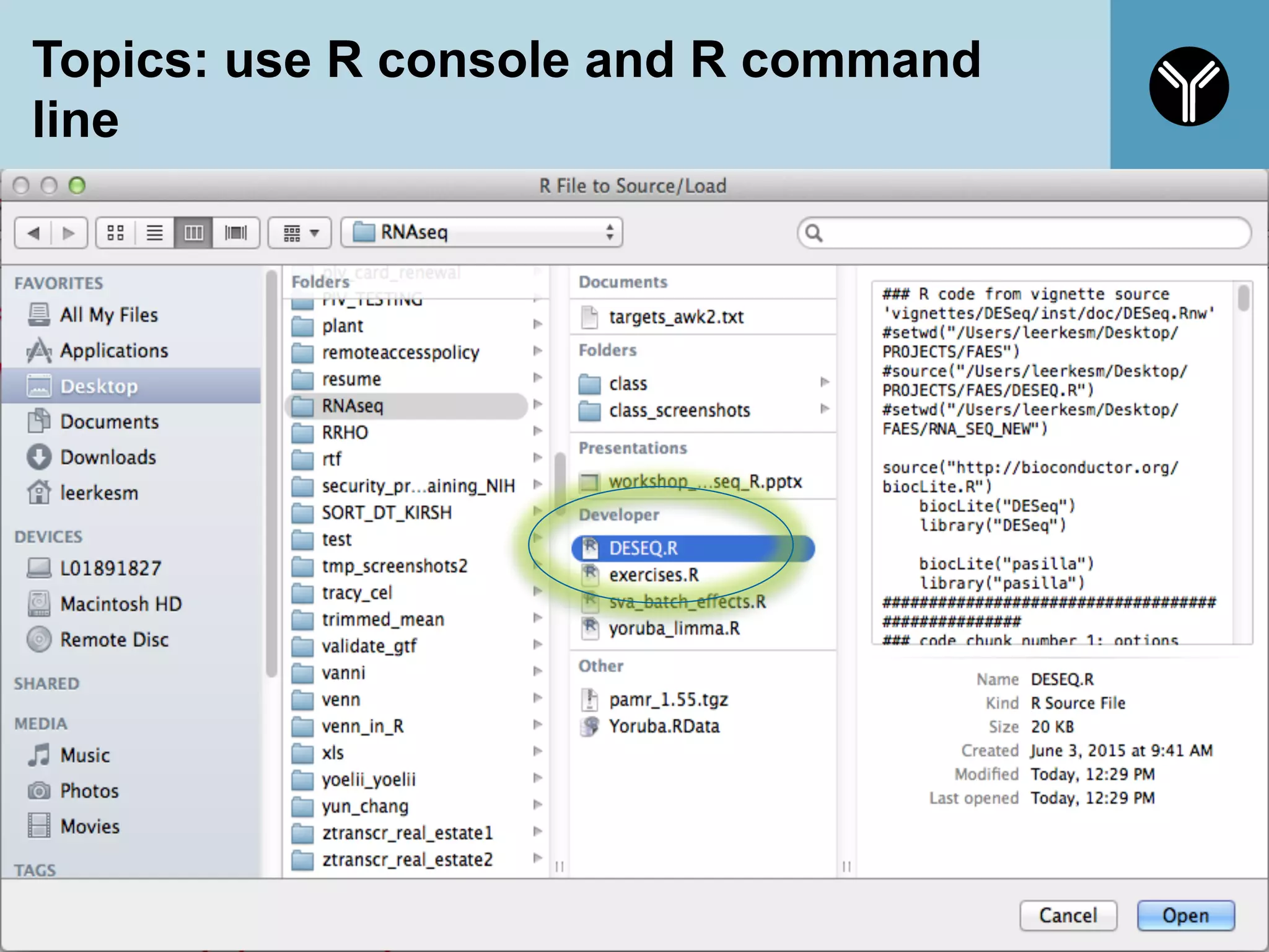 Topics: use R console and R command
line
31
 