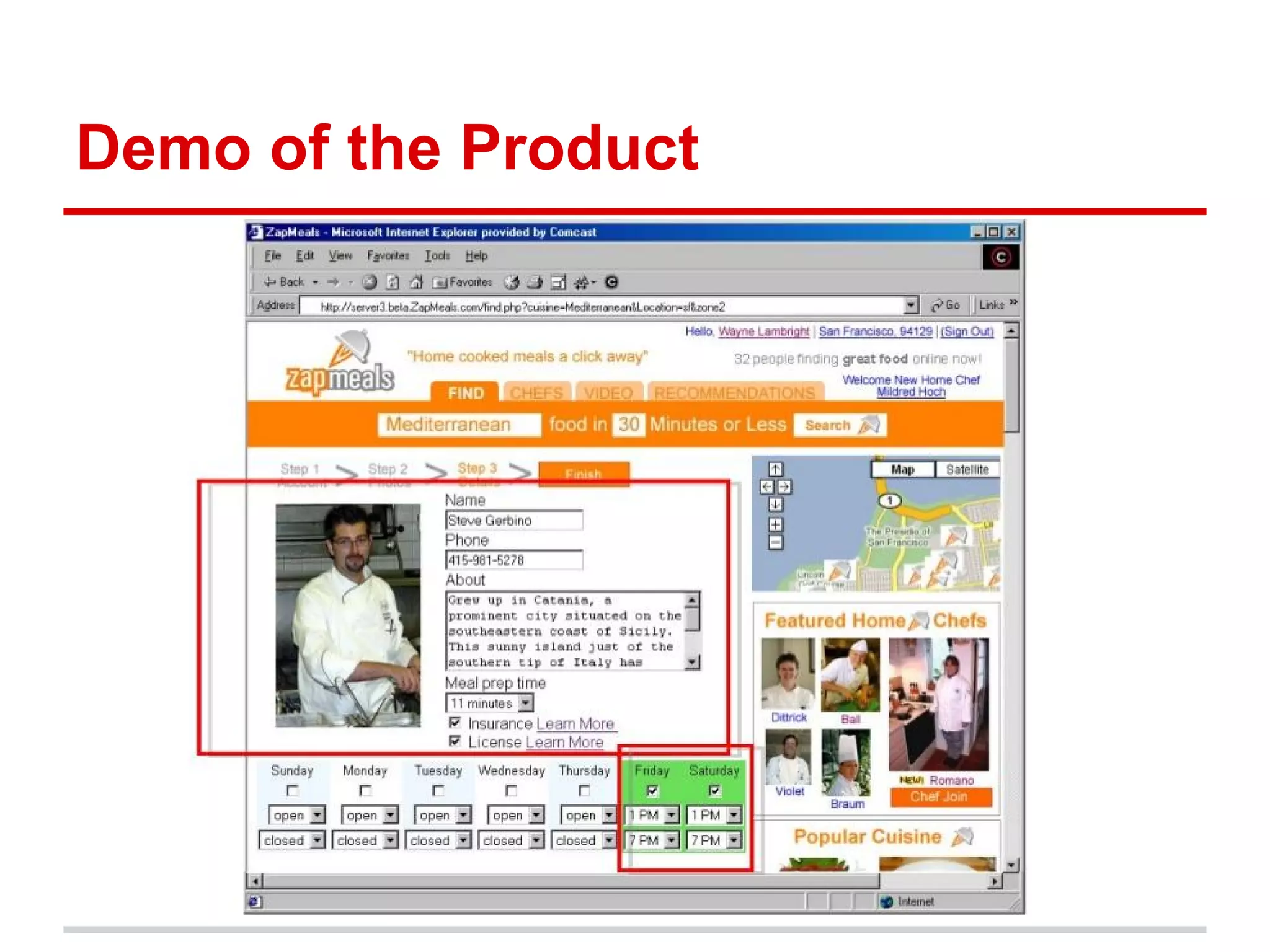 Demo of the Product
 
