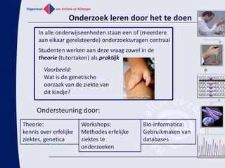 Waarom kiezen mensen voor deze studie?- Bepaalde affiniteit met onderzoek? - Bregje: Interesse voor het vakgebied