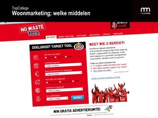 TopCollege Woonmarketing; welke middelen 