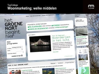 TopCollege Woonmarketing; welke middelen 