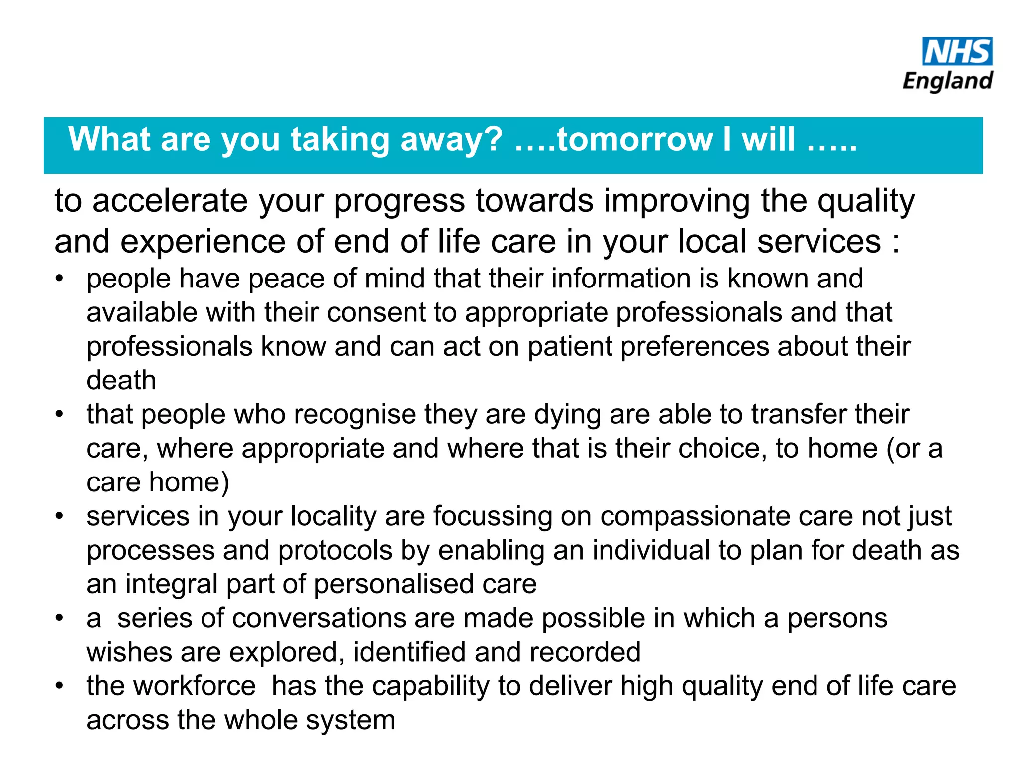 Transforming End of Life Care in Acute Hospitals PM Workshop 5: How to ...