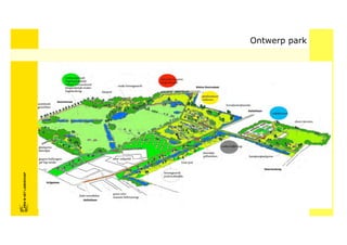 FRISFRIS IN HET LANDSCHAP
     IN HET LANDSCHAP




                            Ontwerp park
 