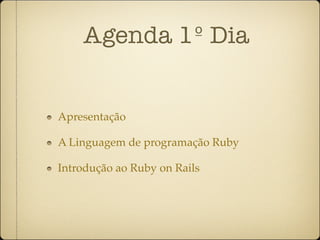 Workshop Ruby on Rails dia 1 ruby-pt
