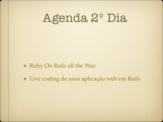 Workshop Ruby on Rails dia 1 ruby-pt
