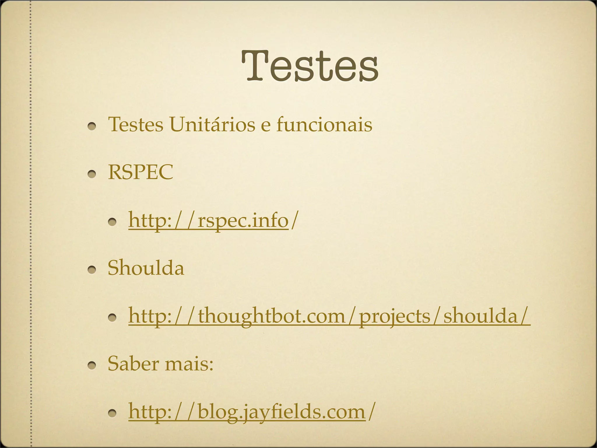 Workshop Ruby on Rails dia 2 ruby-pt