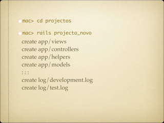Workshop Ruby on Rails dia 2  ruby-pt