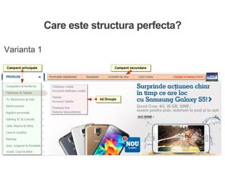 Care este structura perfecta?
Varianta 1
 