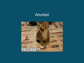 Anunturi
 