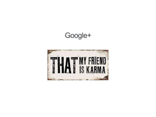 Google+
 