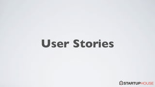 User Stories
 