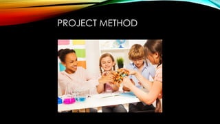 WORKSHOP AND Projected method for the use of students | PPTX