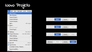 Novo Projeto
 