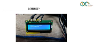 ........................................................................... DOMANDE?
 