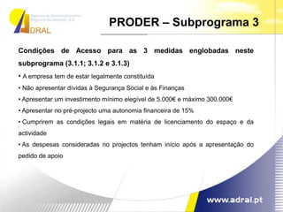  INVEST +PROGRAMA DE APOIO AO EMPREENDEDORISMO E À CRIAÇÃO DO PRÓPRIO EMPREGO (IEFP)MICROINVESTPara investimentos elegíveis até 15.000€