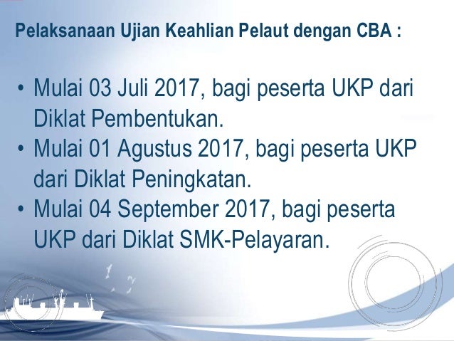 Ujian Keahlian Pelaut Kapal Niaga Sesuai Stcw 2010