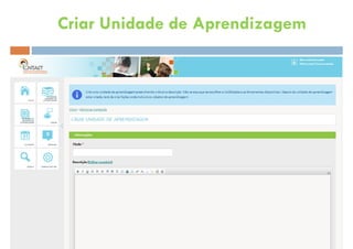 Criar Unidade de Aprendizagem
 