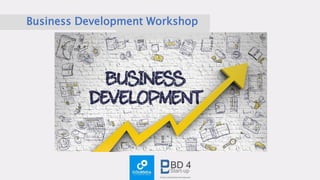 Business Development Workshop
 
