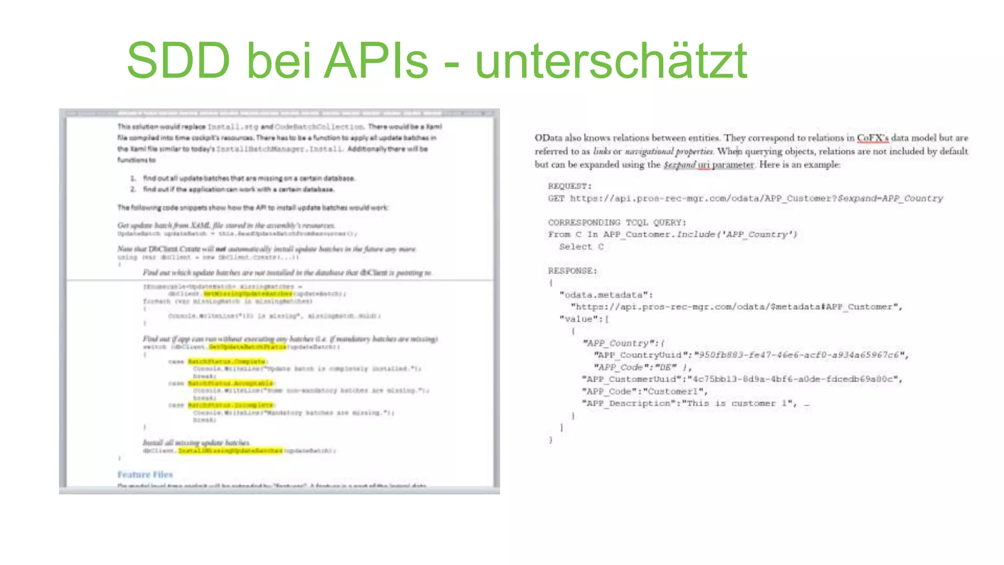 SDD bei APIs - unterschätzt

 