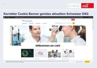 10
Korrekter Cookie Banner gemäss aktuellem Schweizer DSG
 