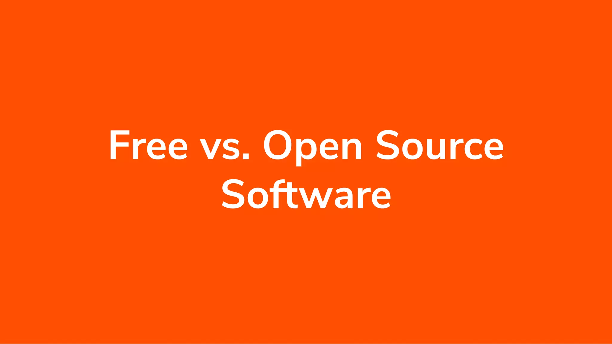 Free vs. Open Source Software 