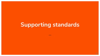 Supporting standards
...
122
 