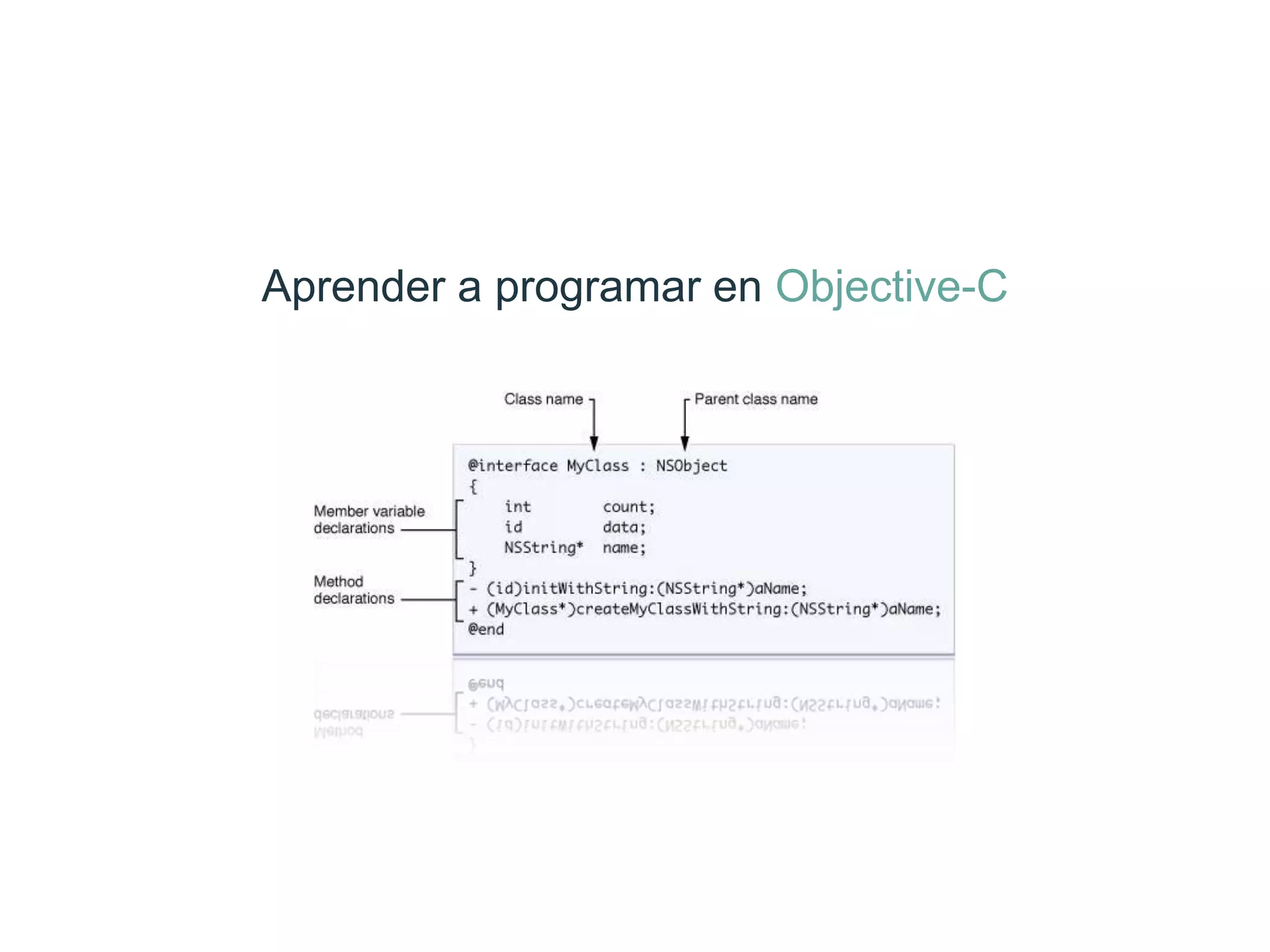 Aprender a programar en Objective-C
 