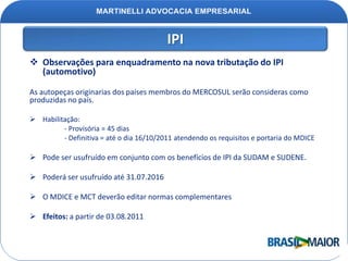 Financiamento de projetos que reduzam as emissões de gases de efeito estufaREINTEGRADevolução ao exportador de bens industrializados de até 3% sobre o valor exportado. Percentual será definido pelo Poder Executivo de acordo com o setor econômico e tipo de atividade.