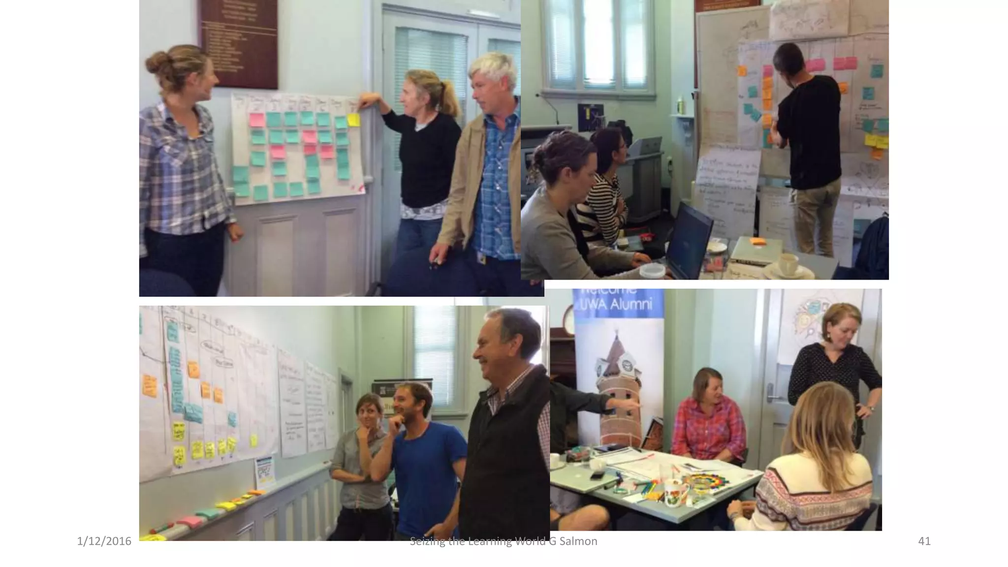 1/12/2016 Seizing the Learning World G Salmon 41
 