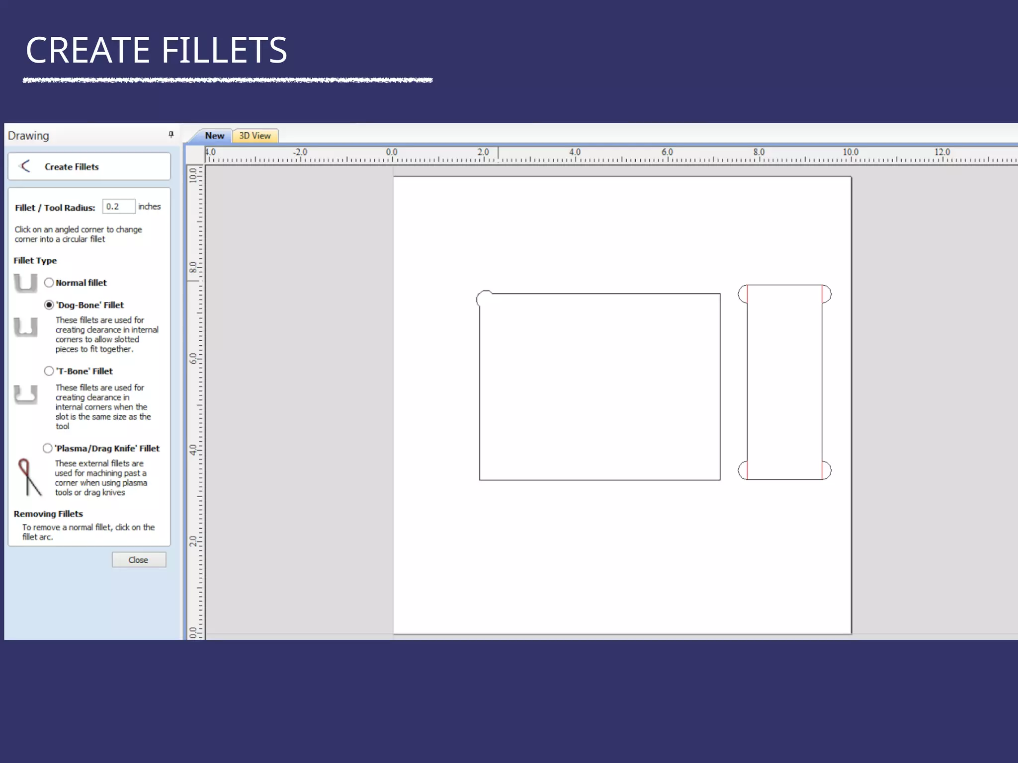 CREATE FILLETS
 
