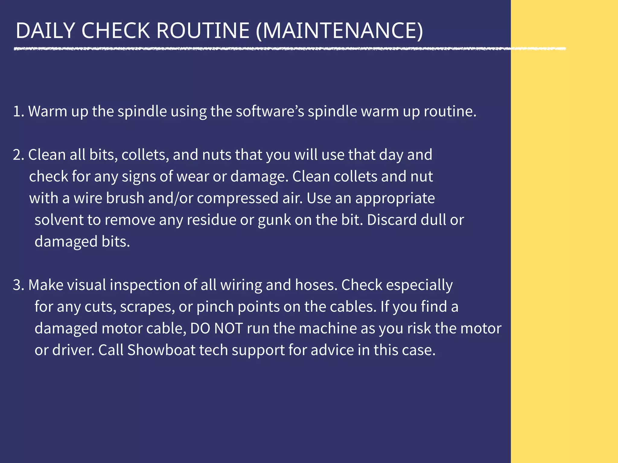 DAILY CHECK ROUTINE (MAINTENANCE)
 