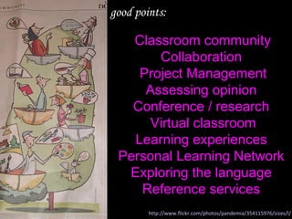 http://www.flickr.com/photos/pandemia/354115976/sizes/l/   Classroom community Collaboration  Project Management Assessing...